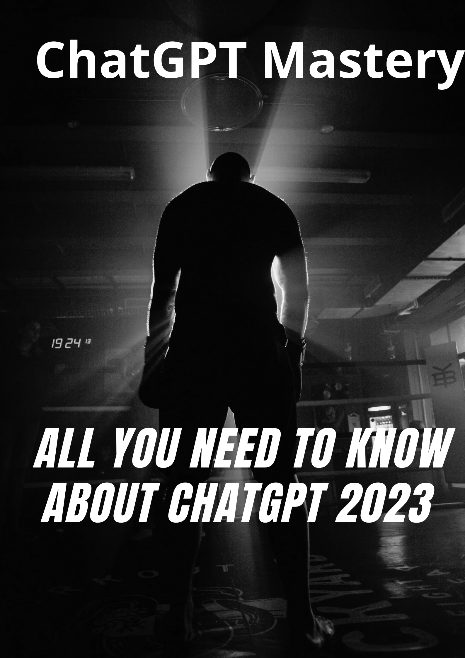 Image ChatGPT Mastery All you Need to Know About ChatGPT 2023
