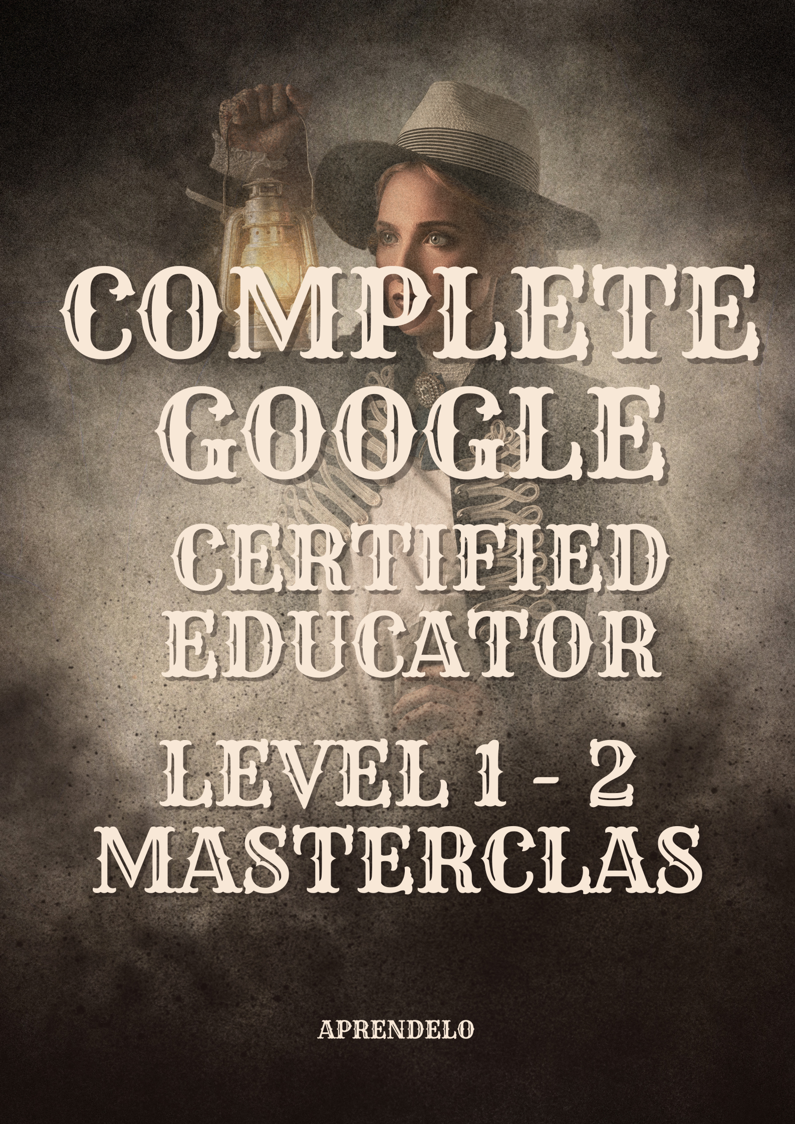 Image Complete Google Certified Educator Level 1 and 2 Masterclas