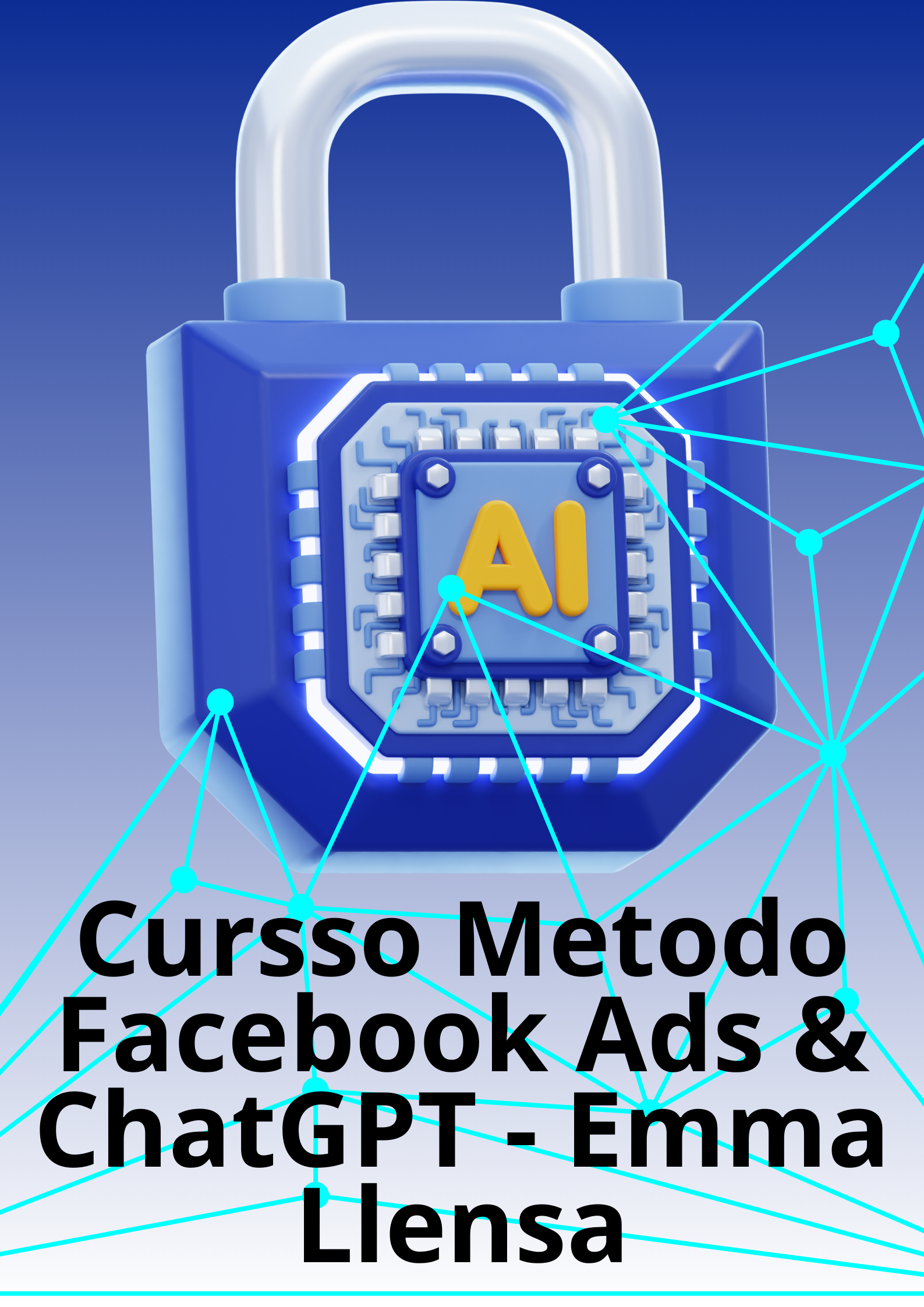 Image Cursso Metodo Facebook Ads & ChatGPT - Emma Llensa