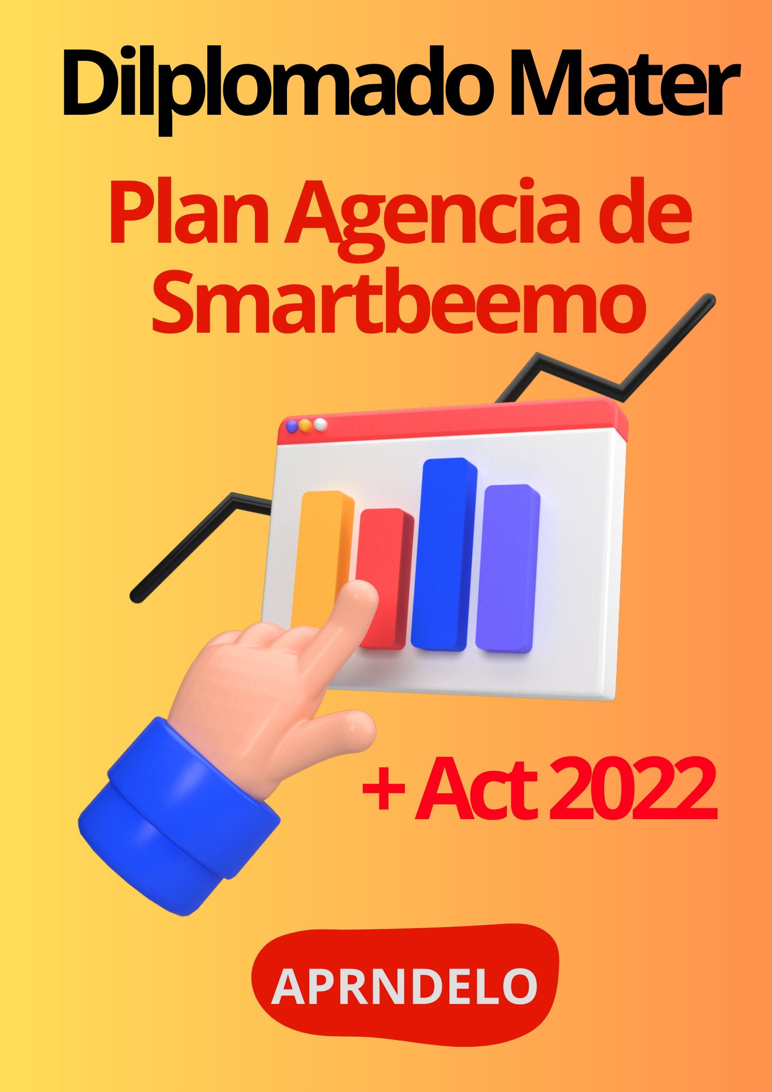 Image Dilplomado Mater Plan Agencia de Smartbeemo + Act 2022