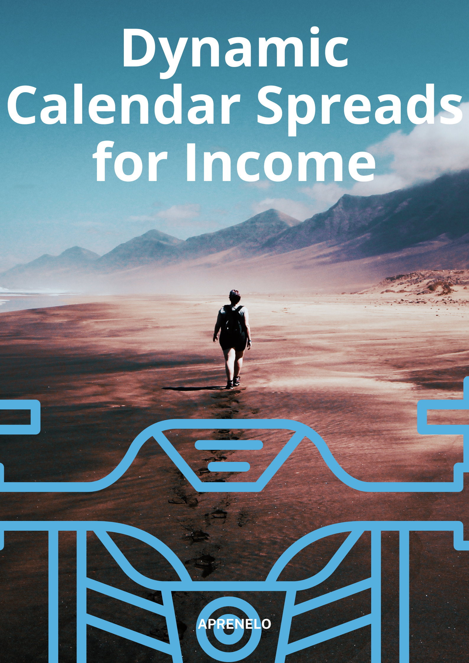 Image Dynamic Calendar Spreads for Income