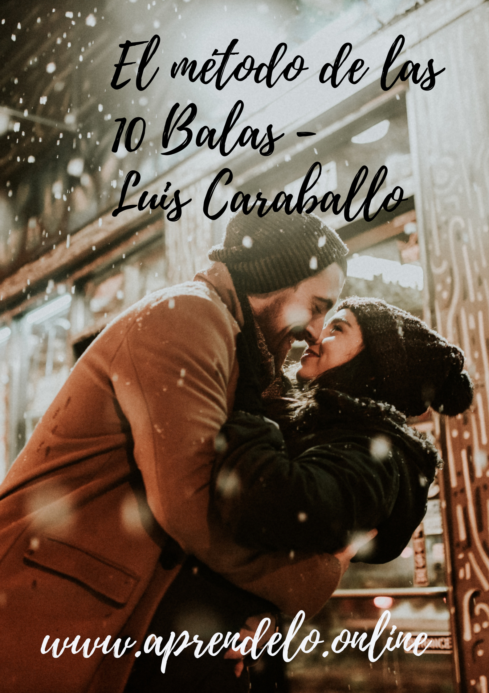 Image El método de las 10 Balas - Luis Caraballo