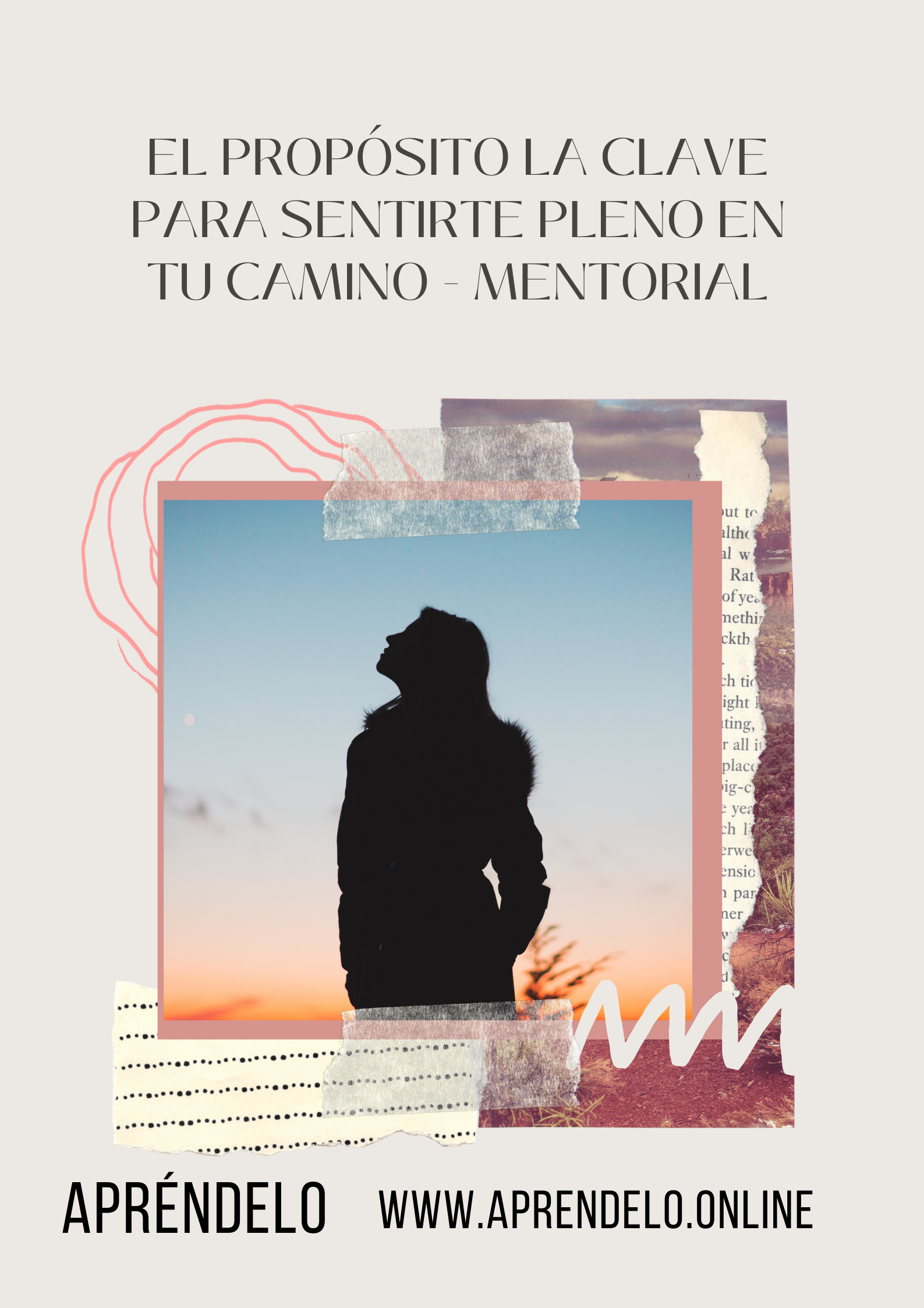 Image El Propósito: La Clave para Sentirte Pleno en Tu Camino - Mentorial