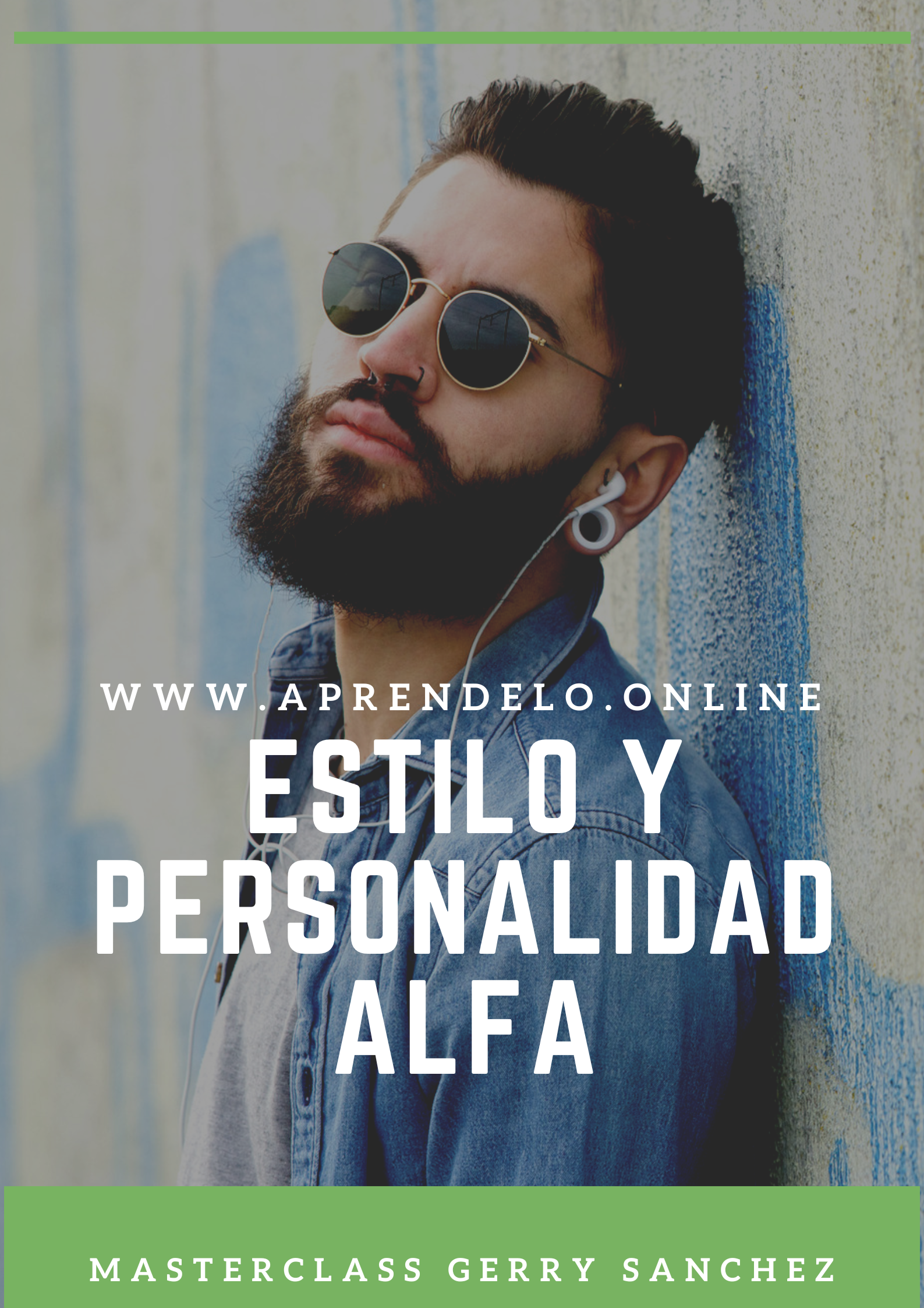 Image MasterClass Gerry Sanchez - Estilo y personalidad Alfa