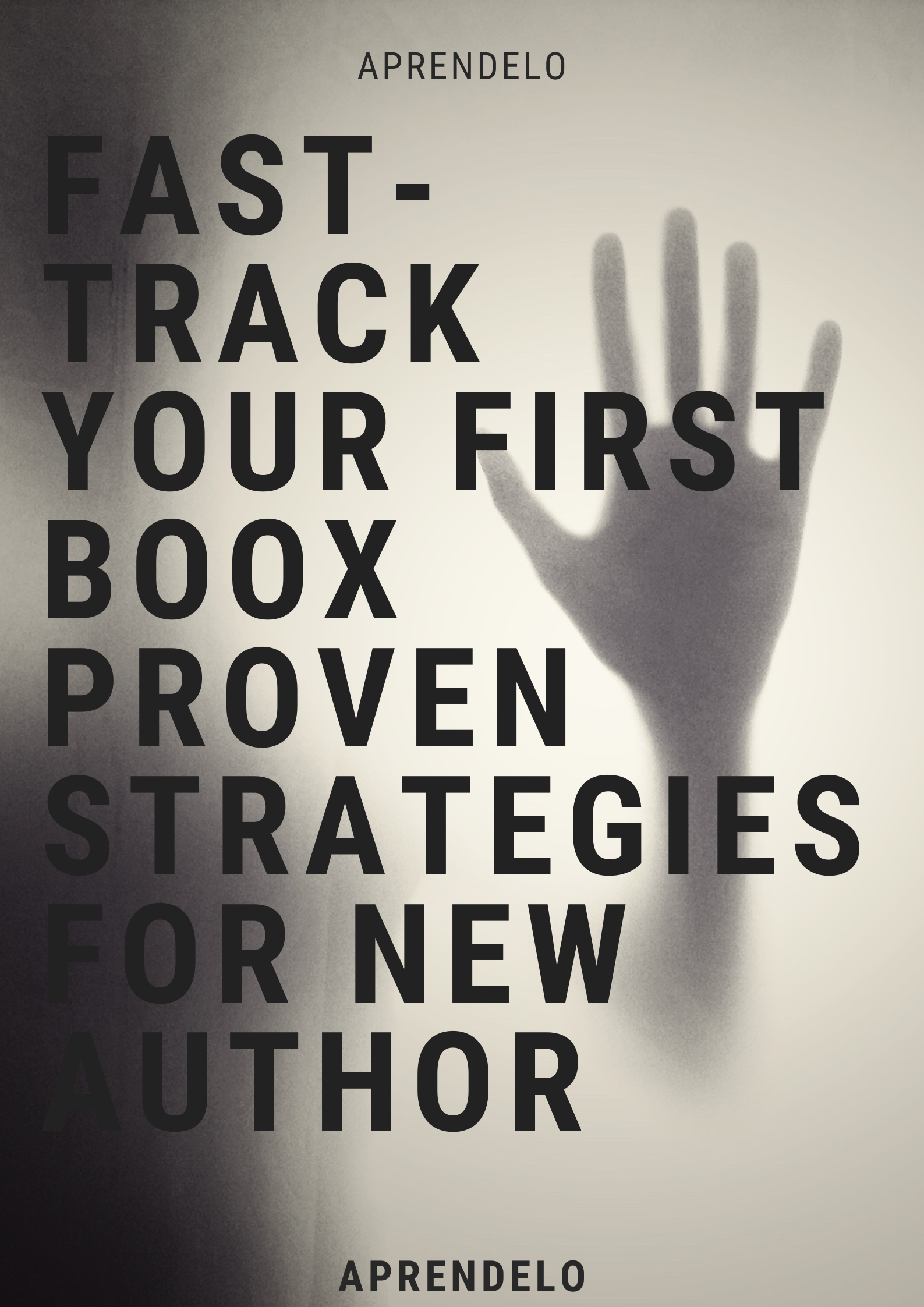 Image Fast-Track Your First Boox Proven Strategies for New Author