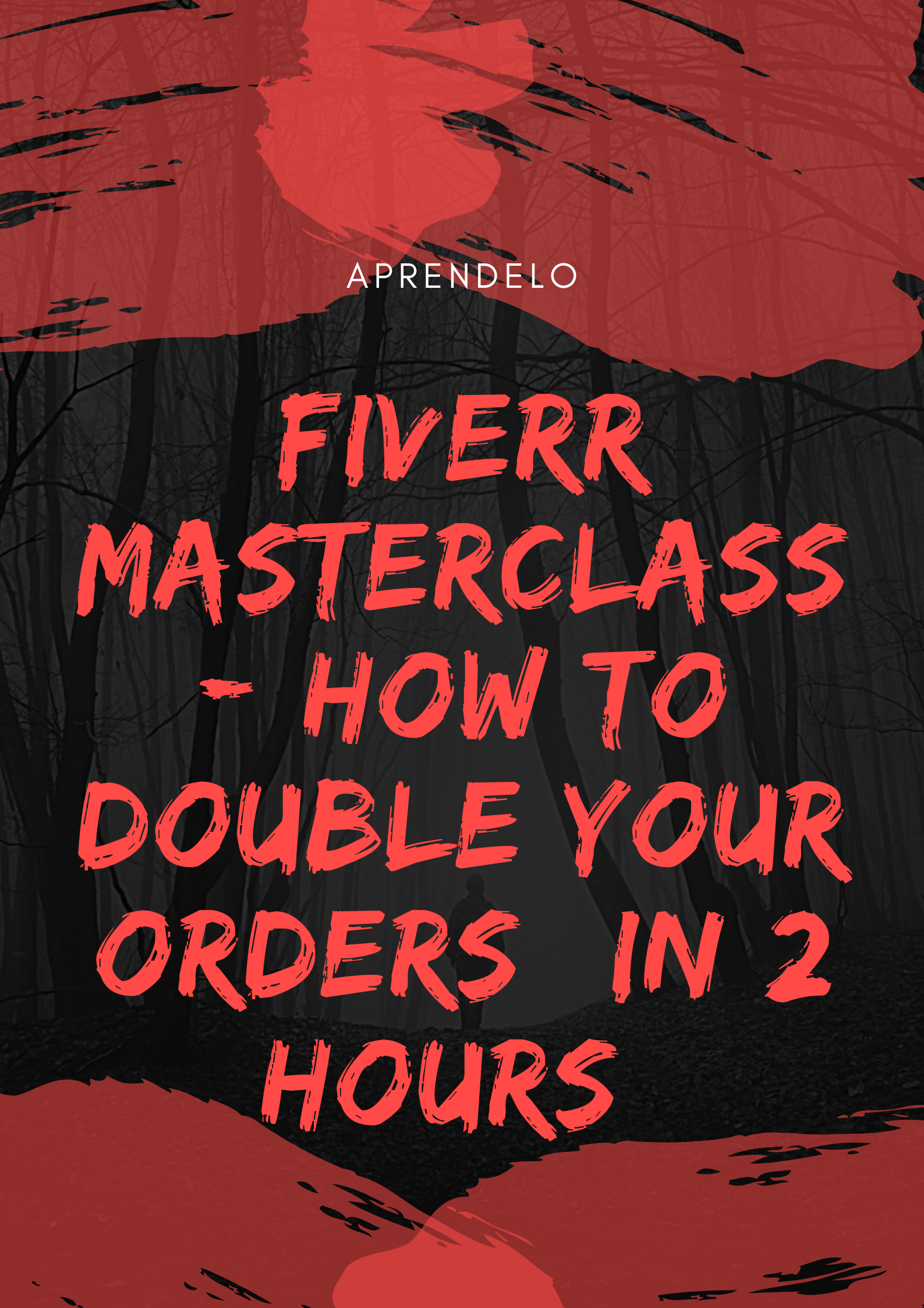 Image Fiverr Masterclass- How to DOUBLE your Orders (In 2 Hours)