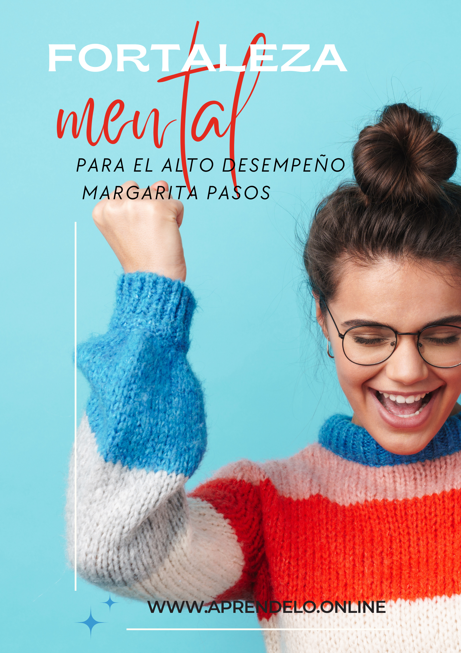 Image Fortaleza mental para el alto desempeño - Margarita Pasos