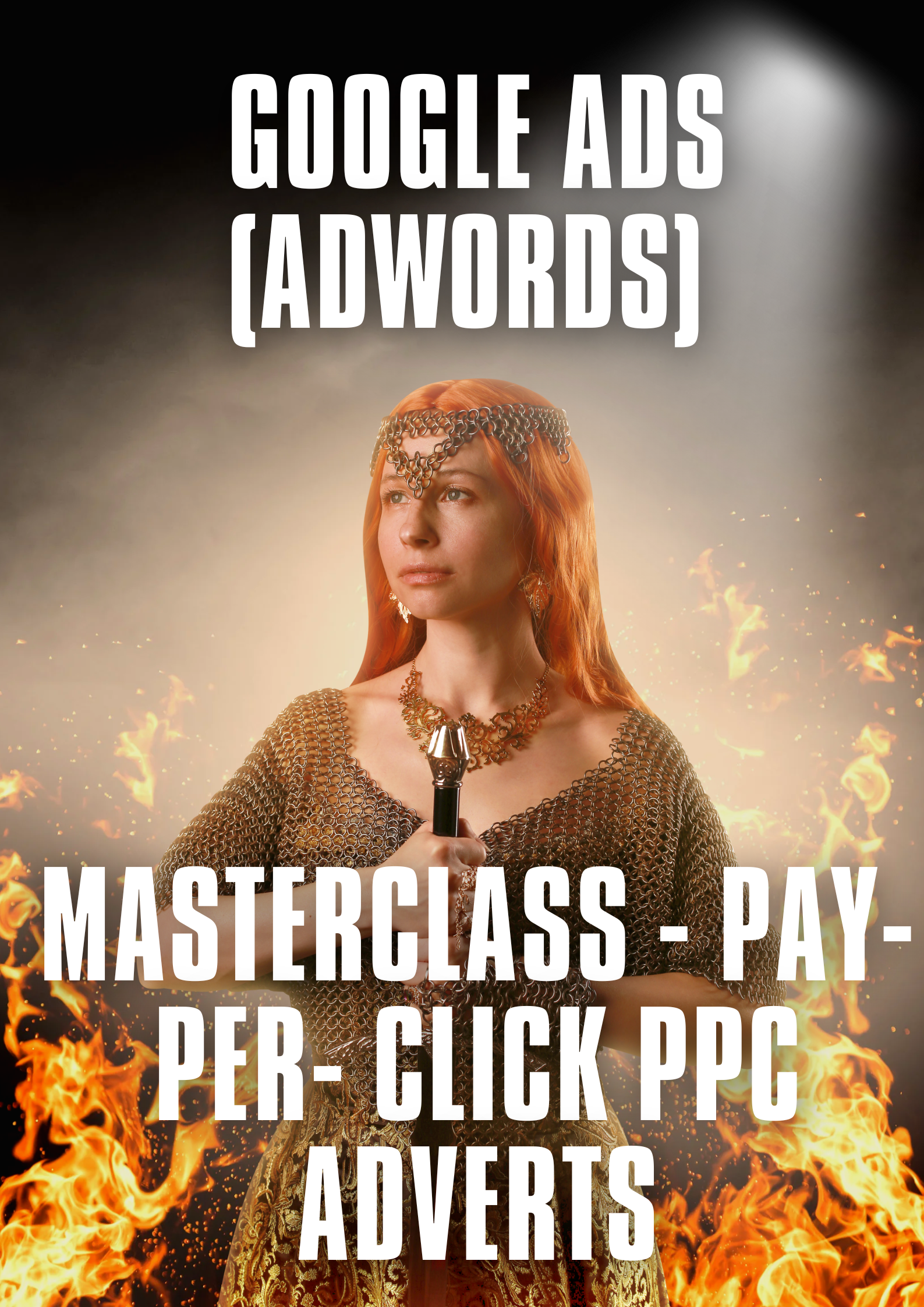 Image Google Ads (Adwords) Masterclass - Pay-Per- Click PPC Adverts