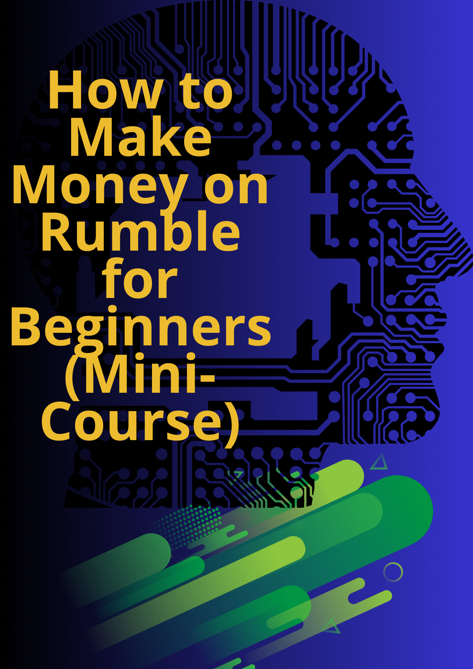 Image How to Make Money on Rumble for Beginners (Mini-Course)