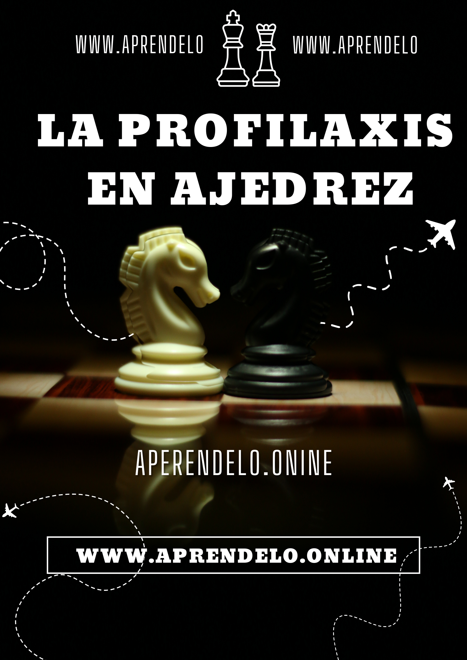 Image La Profilaxis en Ajedrez