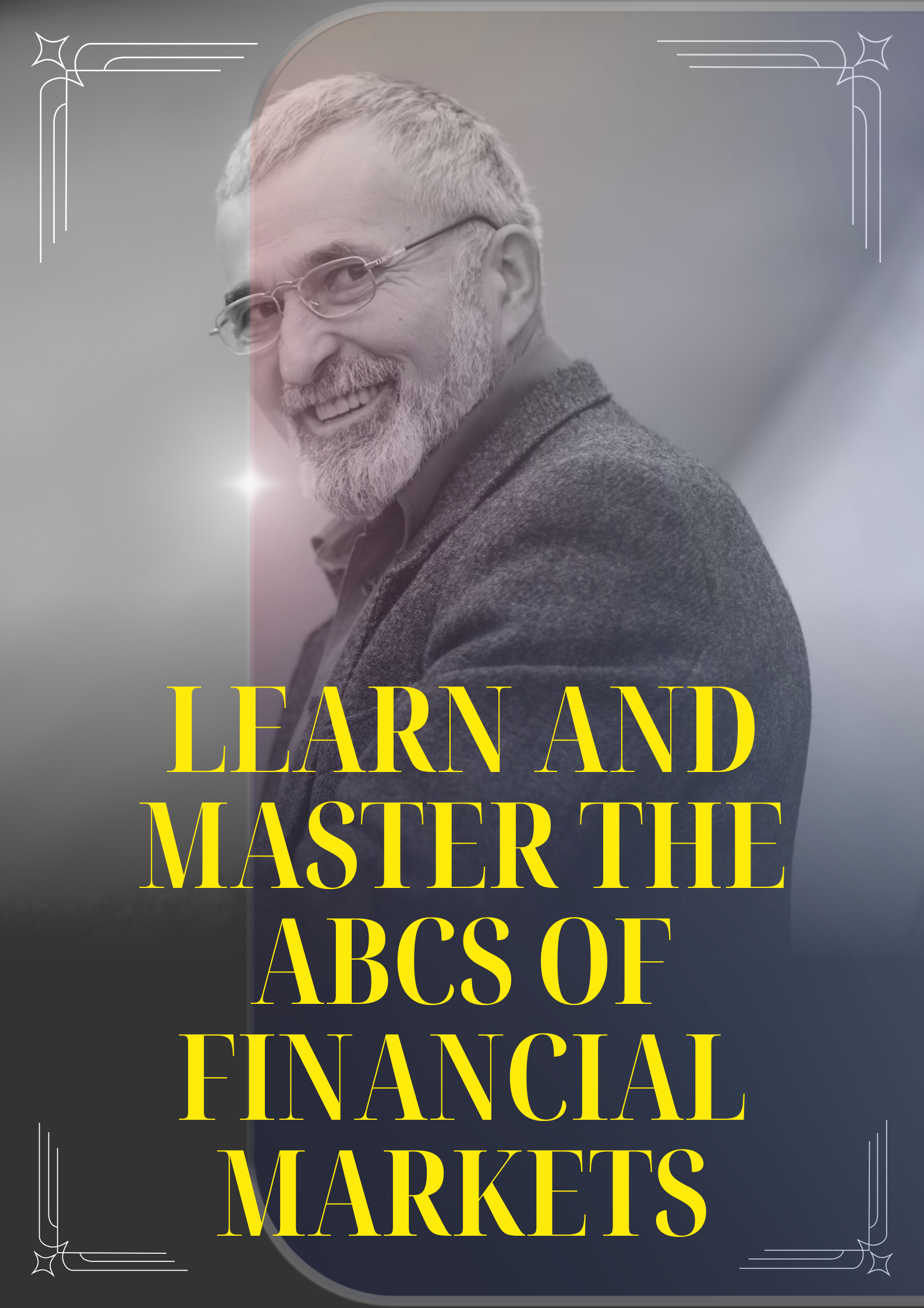 Image Learn and Master the ABCs of financial markets