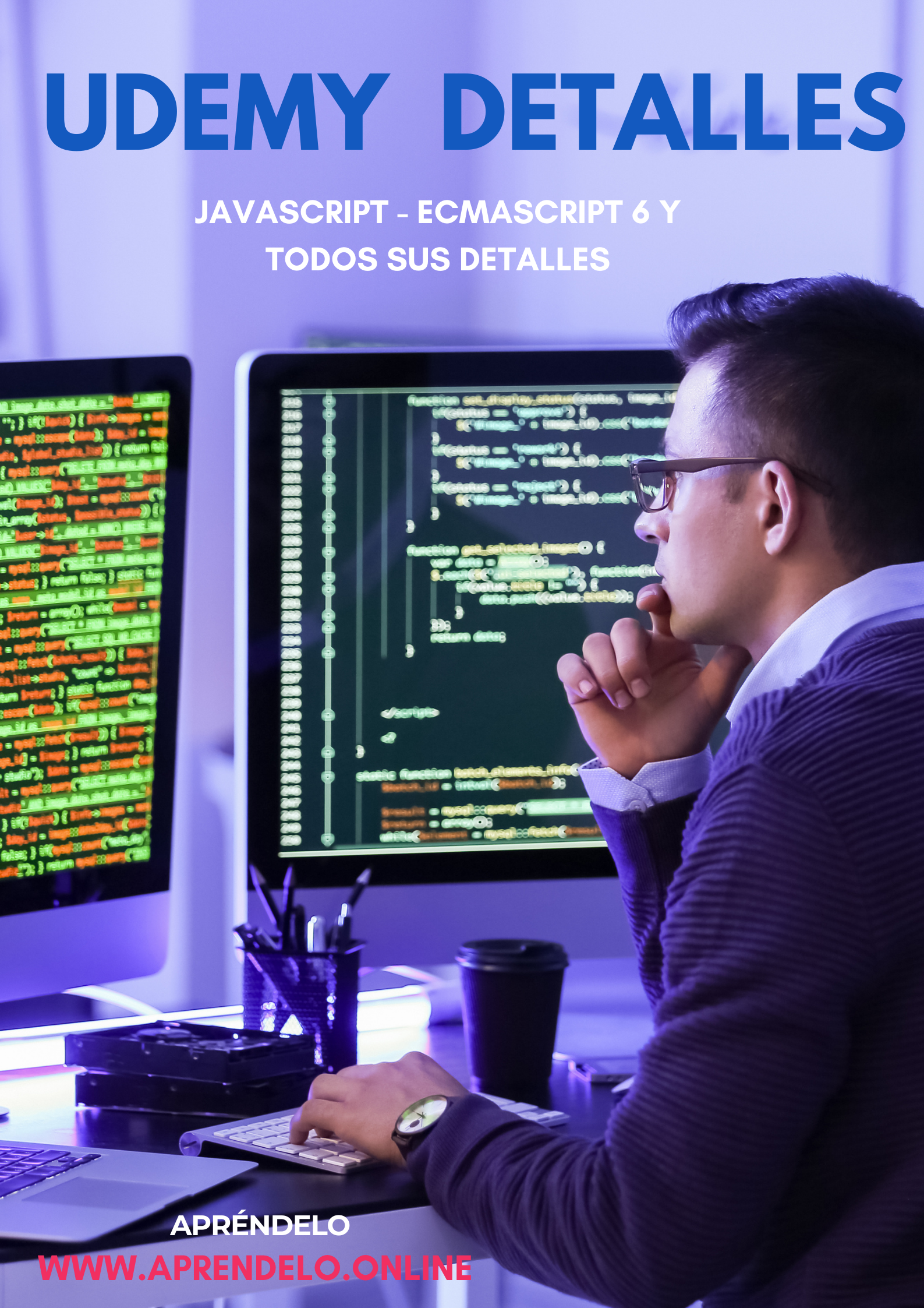 Image Udemy - JavaScript - ECMAScript 6 y todos sus detalles